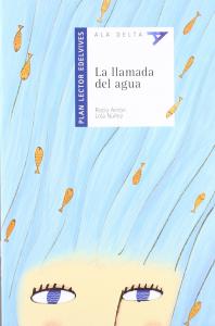 La llamada del agua PluS cuaderno.