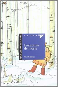 Los zorros del norte PluS cuaderno.