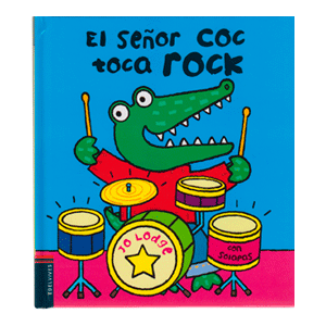 EL SEÑOR COC TOCA ROCK