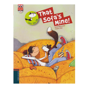 That Sofa s Mine!