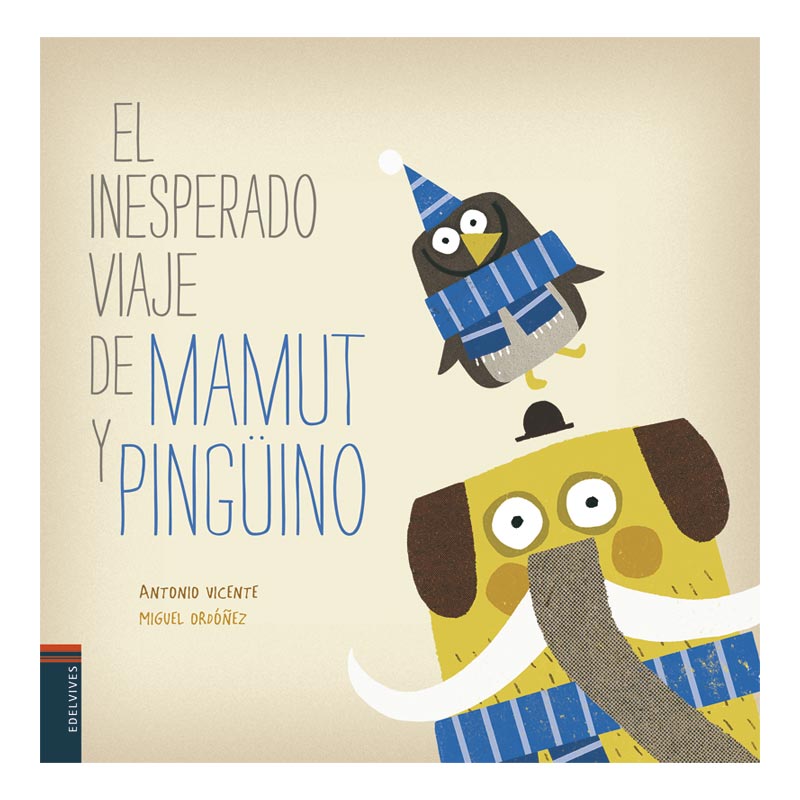 El inesperado viaje de Mamut y Pingüino