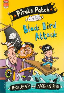 Pirate Patch and the Black Bird Attack