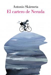 El cartero de Neruda (edición ilustrada)