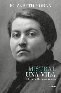 Mistral. Una vida