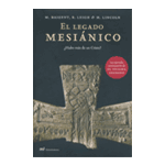 El legado mesiánico