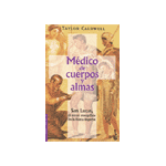 Médico de cuerpos y almas