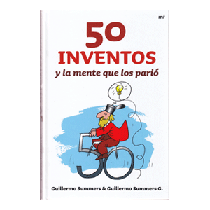 50 inventos y la mente que los parió