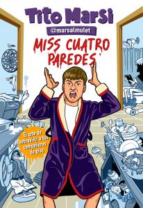 Miss Cuatro Paredes