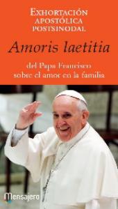 AMORIS LAETITIA (EXHORTACION APOSTILICA POSTSINODAL)