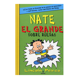 Nate el Grande 3 - Sobre ruedas