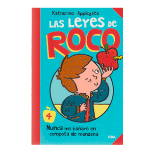 LAS LEYES DE ROCO:NUNCA ME BAÑARÉ  EN COMPOTA DE MANZANA