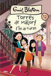 Torres de Malory 12 - Fin de curso