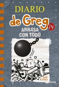 Diario de Greg 14 - Arrasa con todo