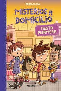 Misterios a domicilio 7 - Fiesta pijamera