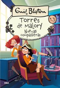 Torres de Malory 13 - Nuevas compañeras