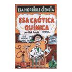 Esa Caótica Química