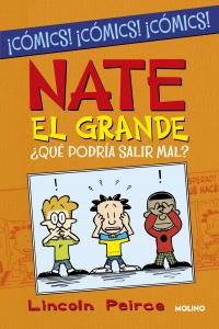 ¿Qué podría salir mal? (Nate el Grande [Cómic])