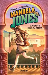 Manuela Jones 1 - El misterio de la Alhambra