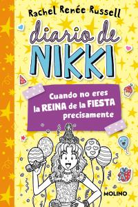 Diario de Nikki 2 - Cuando no eres la reina de la fiesta precisamente