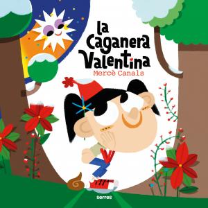 La caganera Valentina