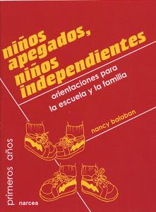 Niños apegados, niños independientes