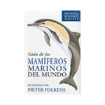 GUÍA DE MAMÍFEROS MARINOS DEL MUNDO