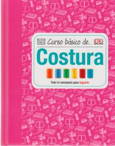 CURSO BÁSICO DE COSTURA