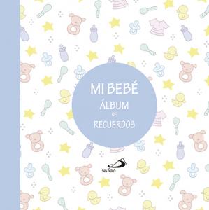 Mi bebé. Álbum de recuerdos (azul)