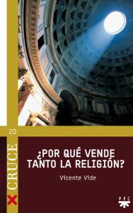 ¿Por qué vende tanto la religión?