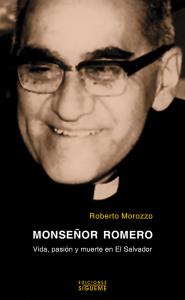 MONSEÑOR ROMERO. CANONIZACION