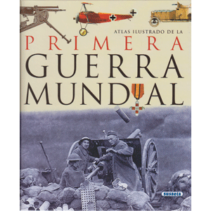 La Primera Guerra Mundial