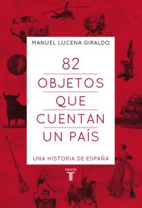 82 objetos que cuentan un país