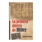 LA PRIMERA GUERRA DE HITLER