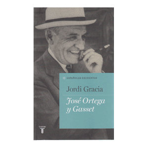 JOSE ORTEGA Y GASSET