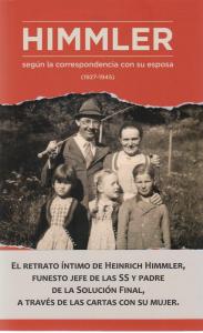 Himmler según la correspondencia con su esposa (1927-1945)