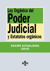 LEY ORGÁNICA DEL PODER JUDICIAL Y ESTATUTOS ORGÁNICOS