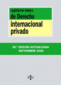 Legislación básica de Derecho Internacional privado