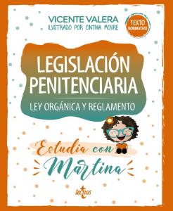 Legislación penitenciaria. Estudia con Martina