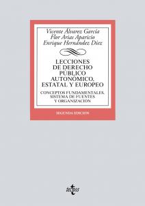 Lecciones de Derecho Público autonómico, estatal y europeo