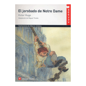 Cucaña: El jorobado de Notre Dame.