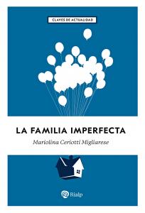 La familia imperfecta