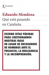 Qué está pasando en Cataluña