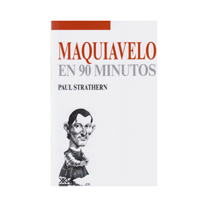 Maquiavelo en 90 minutos