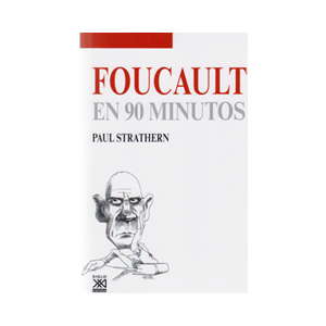 Foucault en 90 minutos