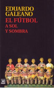 El fútbol a sol y sombra