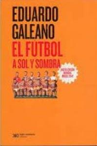 El fútbol a sol y sombra