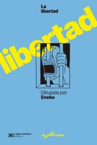 LIBERTAD DIBUJADA POR ENEKO. LA