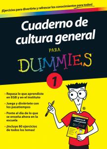 Cuaderno de cultura general para Dummies 1