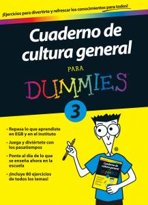 Cuaderno de cultura general para Dummies 3