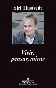 Vivir, pensar, mirar